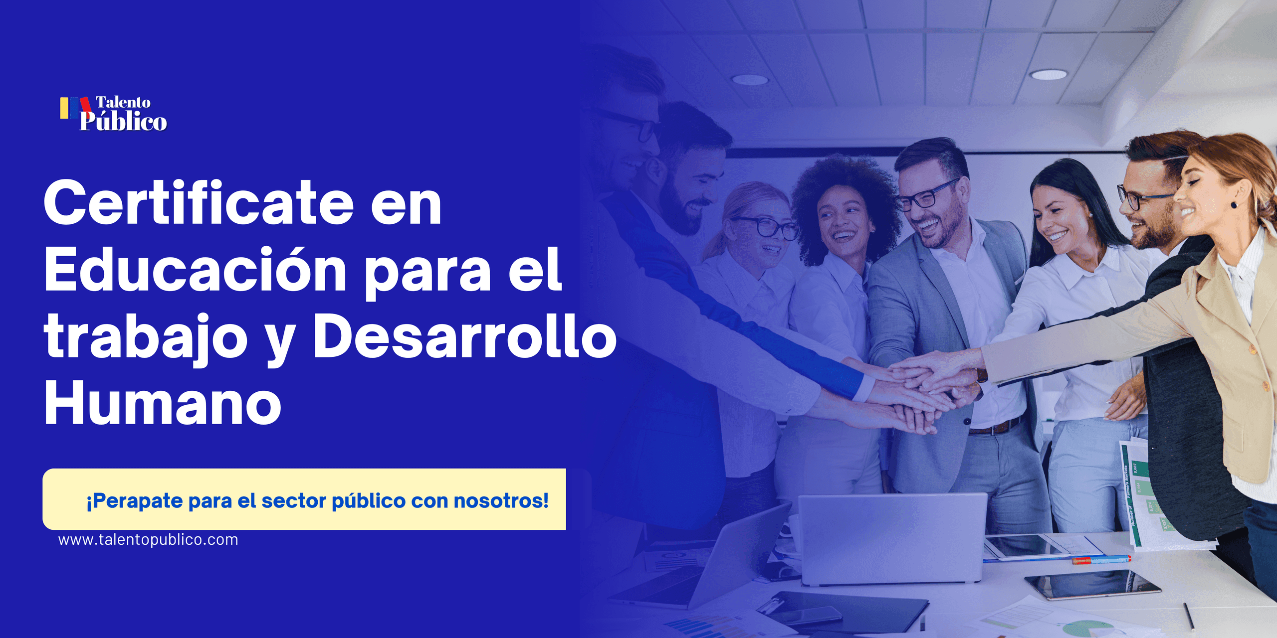Certifícate en Educación para el Trabajo y Desarrollo Humano